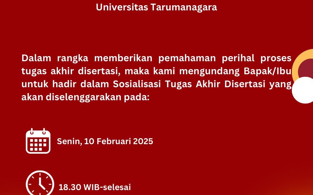 Pengumuman, Sosialisasi Tugas Akhir Disertasi