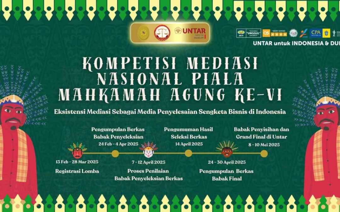 Kompetisi Mediasi Nasional Piala Mahkamah Agung Ke – VI