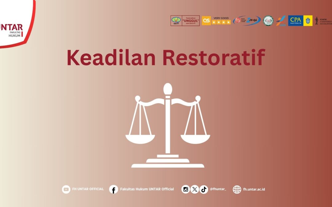 Keadilan Restoratif sebagai Paradigma Baru dalam Sistem Peradilan Pidana