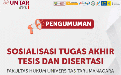 Sosialisasi Tugas Akhir (Tesis & Disertasi) untuk Mahasiswa Pascasarjana FH UNTAR