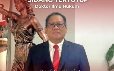 π SIDANG TERTUTUP DISERTASI DOKTOR HUKUM π